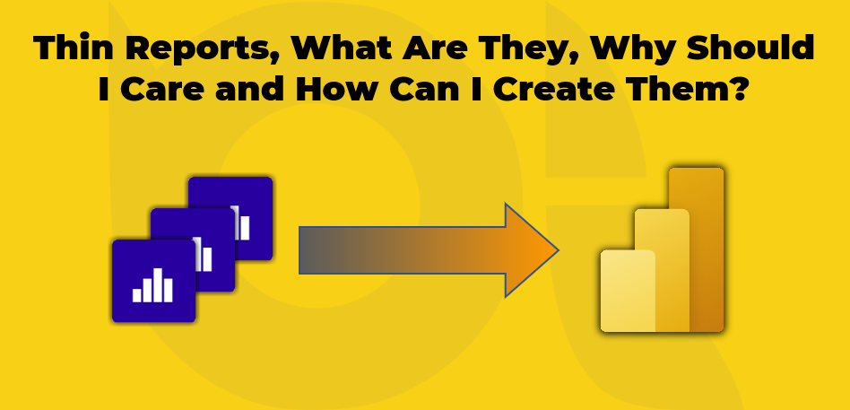 Thin Reports, What Are They, Why Should I Care and How Can I Create Them?