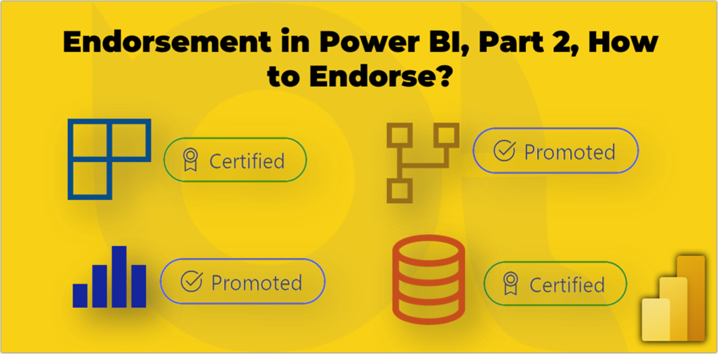 Endorsement in Power BI, Part 2, How to Endorse?